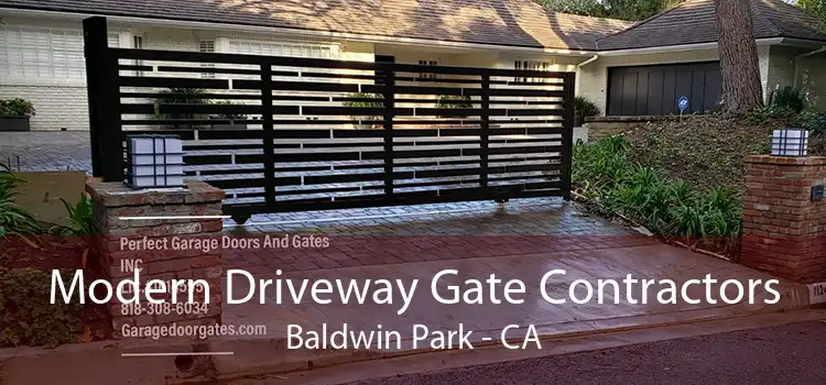 Modern Driveway Gate Contractors Baldwin Park - CA