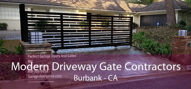 Modern Driveway Gate Contractors Burbank - CA