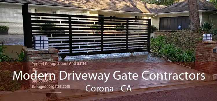 Modern Driveway Gate Contractors Corona - CA