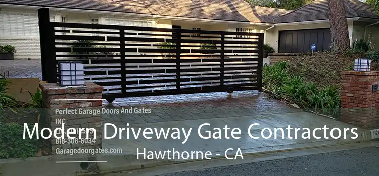 Modern Driveway Gate Contractors Hawthorne - CA