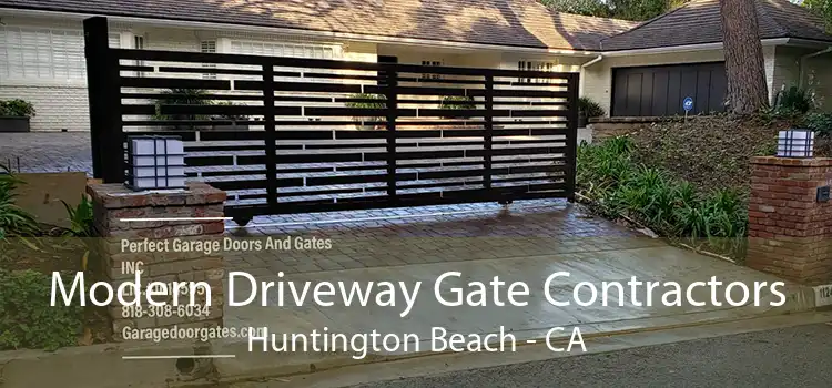 Modern Driveway Gate Contractors Huntington Beach - CA