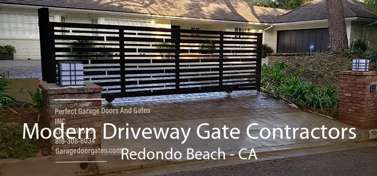 Modern Driveway Gate Contractors Redondo Beach - CA