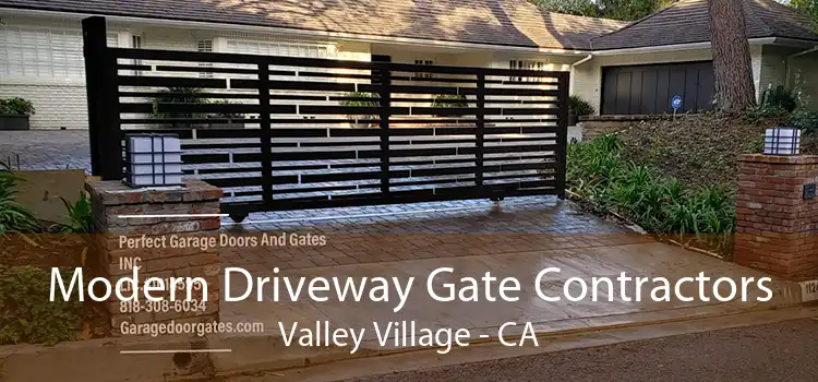 Modern Driveway Gate Contractors Valley Village - CA