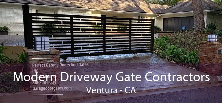 Modern Driveway Gate Contractors Ventura - CA