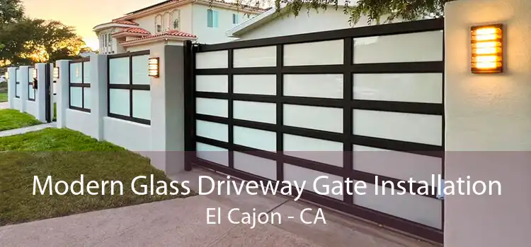 Modern Glass Driveway Gate Installation El Cajon - CA