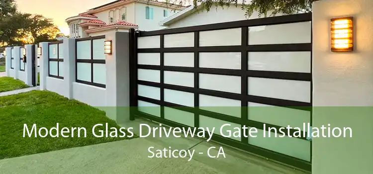 Modern Glass Driveway Gate Installation Saticoy - CA