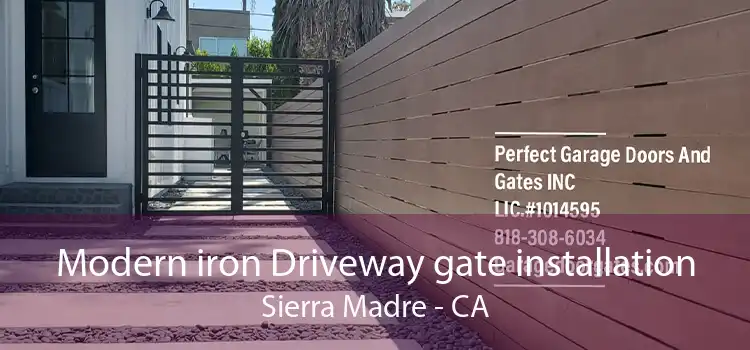 Modern iron Driveway gate installation Sierra Madre - CA