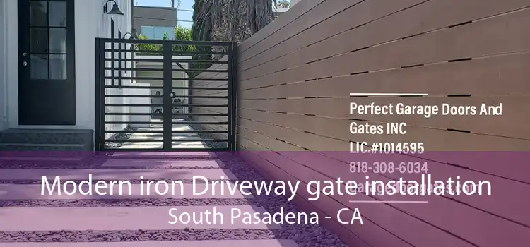 Modern iron Driveway gate installation South Pasadena - CA