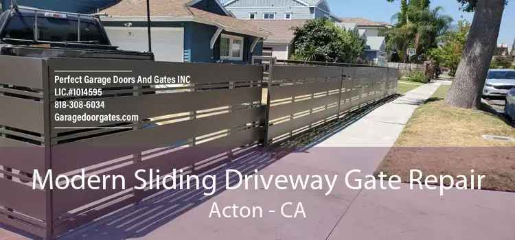 Modern Sliding Driveway Gate Repair Acton - CA