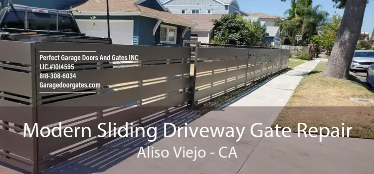 Modern Sliding Driveway Gate Repair Aliso Viejo - CA