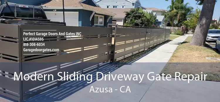 Modern Sliding Driveway Gate Repair Azusa - CA