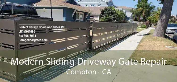 Modern Sliding Driveway Gate Repair Compton - CA