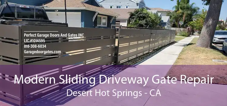 Modern Sliding Driveway Gate Repair Desert Hot Springs - CA