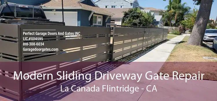 Modern Sliding Driveway Gate Repair La Canada Flintridge - CA