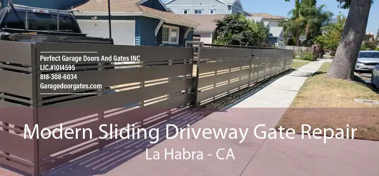 Modern Sliding Driveway Gate Repair La Habra - CA