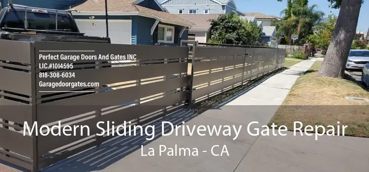 Modern Sliding Driveway Gate Repair La Palma - CA