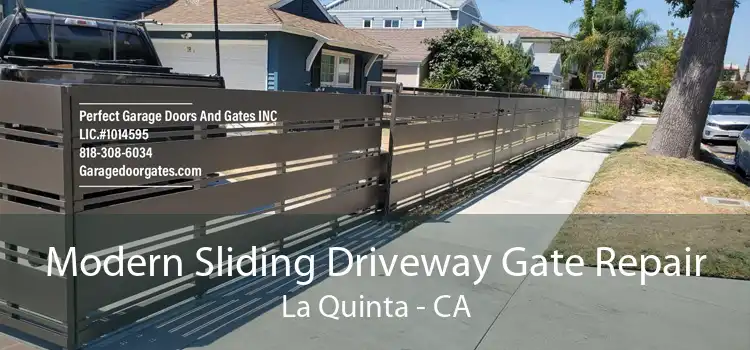 Modern Sliding Driveway Gate Repair La Quinta - CA