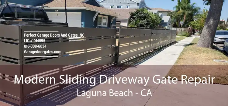 Modern Sliding Driveway Gate Repair Laguna Beach - CA