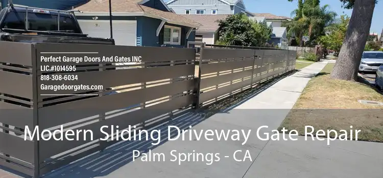 Modern Sliding Driveway Gate Repair Palm Springs - CA