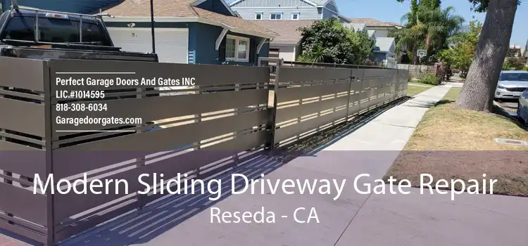 Modern Sliding Driveway Gate Repair Reseda - CA