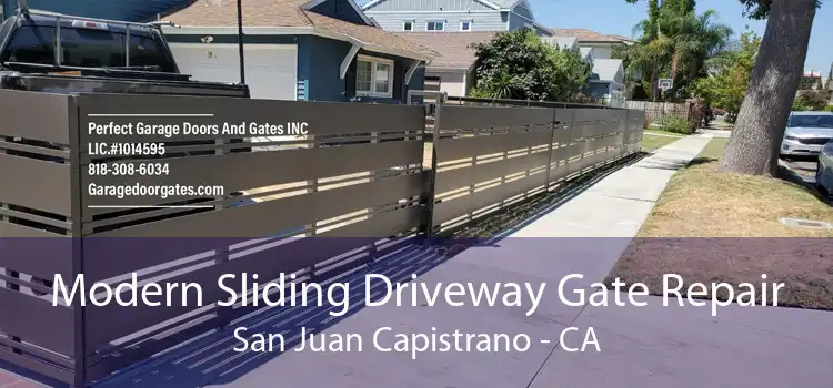 Modern Sliding Driveway Gate Repair San Juan Capistrano - CA