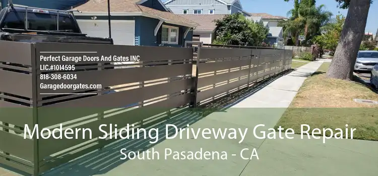 Modern Sliding Driveway Gate Repair South Pasadena - CA