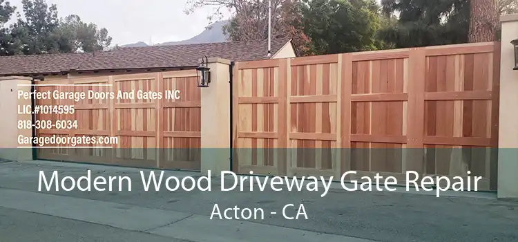 Modern Wood Driveway Gate Repair Acton - CA