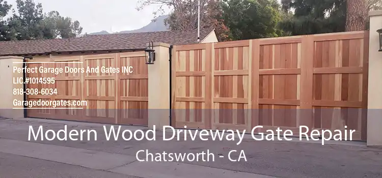 Modern Wood Driveway Gate Repair Chatsworth - CA