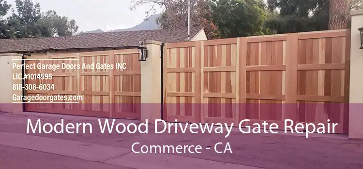 Modern Wood Driveway Gate Repair Commerce - CA