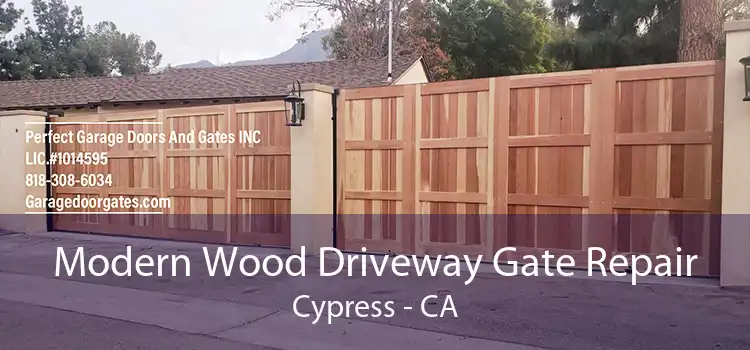 Modern Wood Driveway Gate Repair Cypress - CA