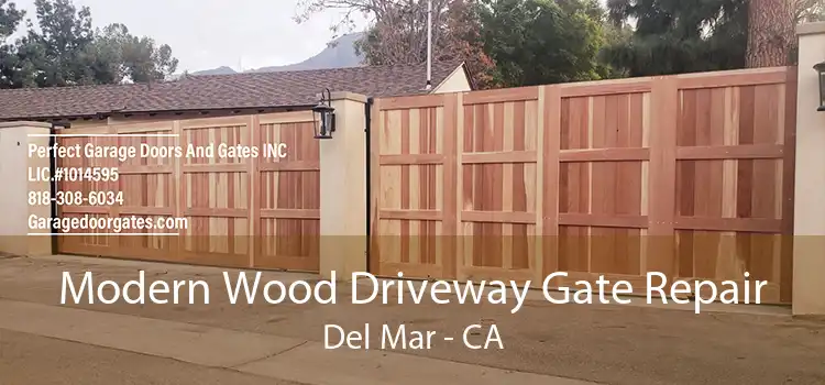 Modern Wood Driveway Gate Repair Del Mar - CA