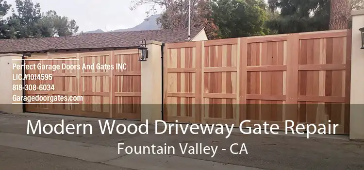 Modern Wood Driveway Gate Repair Fountain Valley - CA