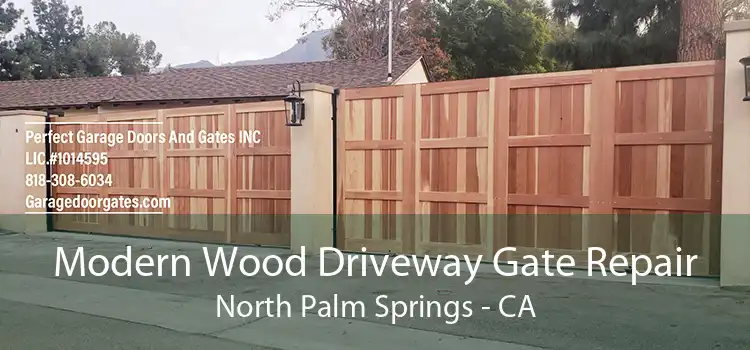 Modern Wood Driveway Gate Repair North Palm Springs - CA