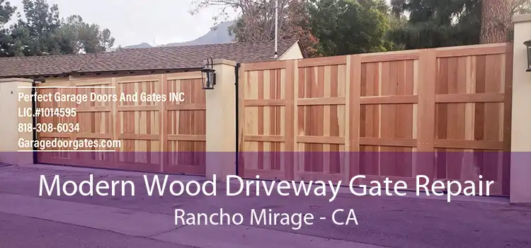 Modern Wood Driveway Gate Repair Rancho Mirage - CA